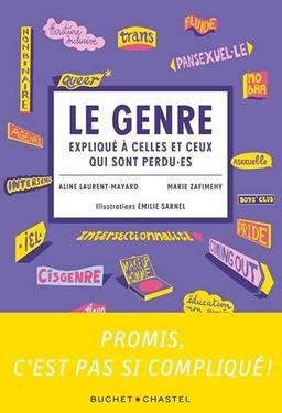 Le genre expliqué à celles et ceux qui sont perdu.e.s