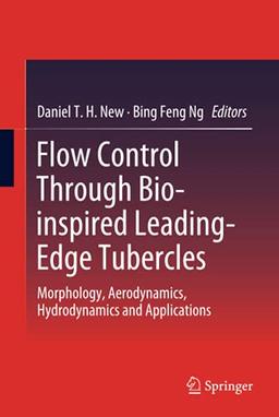 Flow Control Through Bio-inspired Leading-Edge Tubercles: Morphology, Aerodynamics, Hydrodynamics and Applications