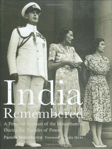 India Remembered: A Personal Account of the Mountbattens During the Transfer of Power (National Trust History & Heritage)