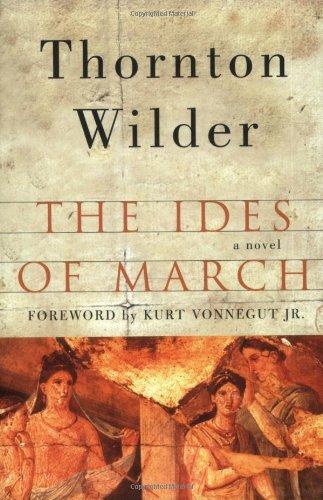 The Ides of March: A Novel