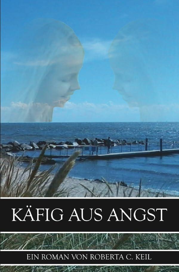 Käfig aus Angst