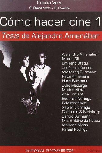 Tesis: Tesis, de Alejandro Amenábar (Arte / Cine, Band 130)