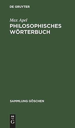 Philosophisches Wörterbuch (Sammlung Göschen, 1031, Band 1031)