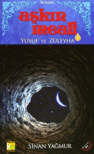 Askin Meali, Yusuf ile Züleyha