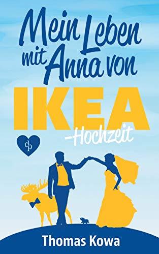 Mein Leben mit Anna von IKEA - Hochzeit