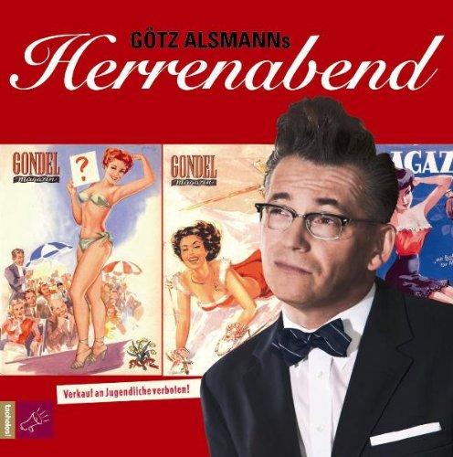 Götz Alsmanns Herrenabend