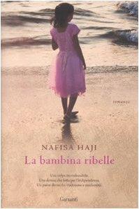 La bambina ribelle