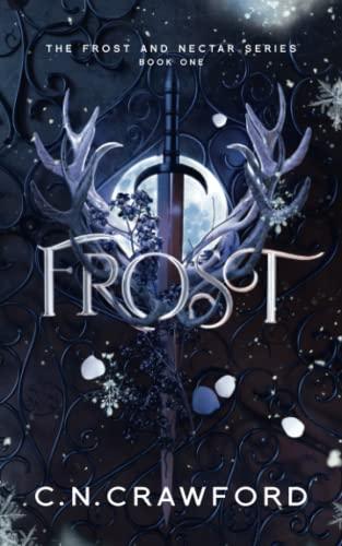 Frost (Frost and Nectar, Band 1)