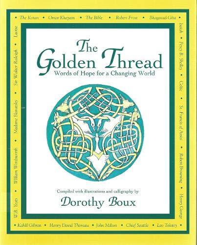 Golden Thread, The: Words of Hope for a Changing World