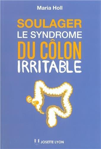 Le syndrome du côlon irritable : une approche holistique grâce à la méthode Maria Holl