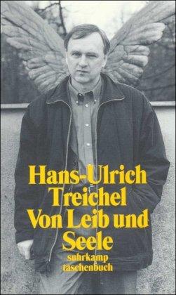 Von Leib und Seele: Berichte (suhrkamp taschenbuch)