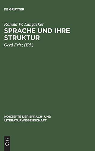 Sprache und ihre Struktur (Konzepte der Sprach- und Literaturwissenschaft, 10, Band 10)