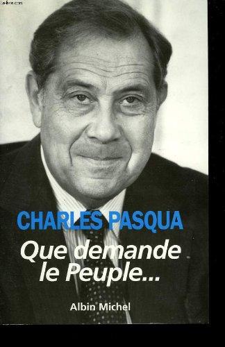 Que demande le peuple...