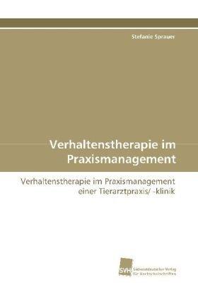 Sprauer, S: Verhaltenstherapie im Praxismanagement