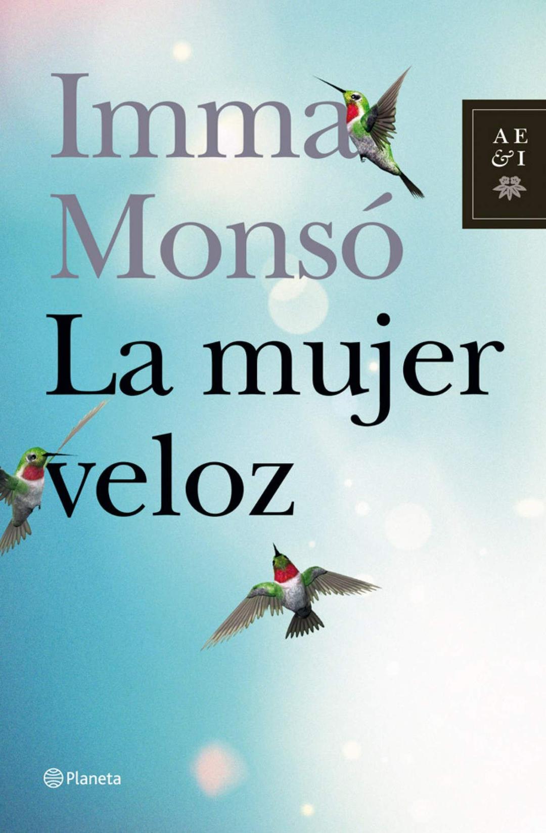 La mujer veloz (Autores Españoles e Iberoamericanos)