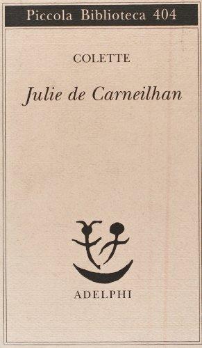 Julie de Carneilhan (Piccola biblioteca Adelphi)