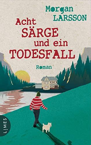 Acht Särge und ein Todesfall: Roman