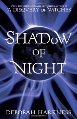 Shadow of Night (All Souls Trilogy 2)