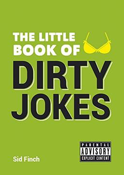 The Little Book of Dirty Jokes