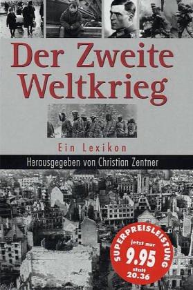 Der Zweite Weltkrieg. Ein Lexikon