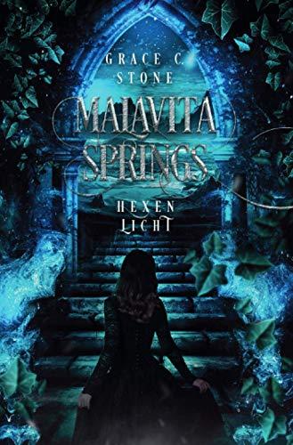 Malavita Springs: Hexenlicht