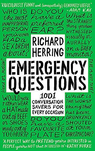 Emergency Questions: 1001 conversation-savers for any situation