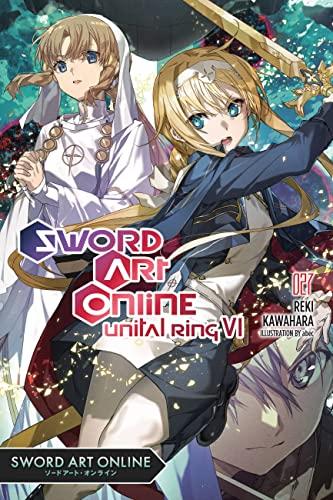 Sword Art Online 27 (light novel): Unital Ring VI