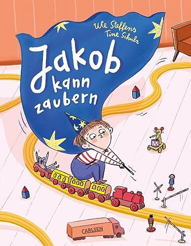 Jakob kann zaubern: Ein einfühlsames Bilderbuch für Kinder, die bei der Trennung ihrer Eltern die Schuld bei sich selbst suchen