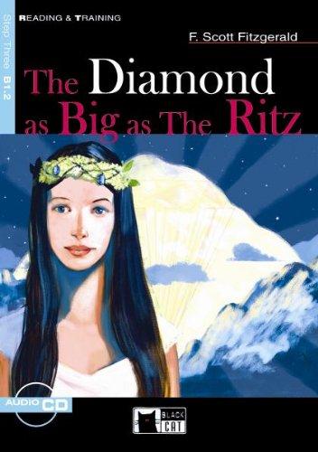 The Diamond as Big as the Ritz - Buch mit Audio-CD (Black Cat Reading & Training - Step 3)