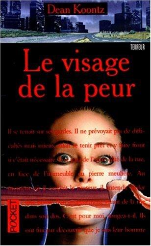 Le visage de la peur