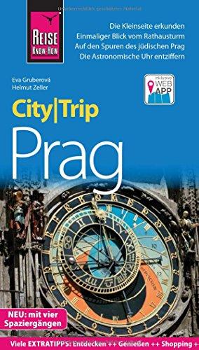 Reise Know-How CityTrip Prag: Reiseführer mit herausnehmbarem Faltplan, Spaziergängen und Web-App