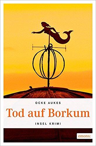 Tod auf Borkum (Insel Krimi)