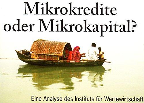 Mikrokredite oder Mikrokapital?