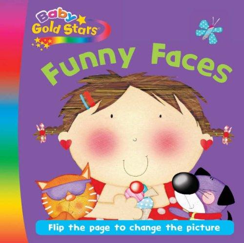 Funny Faces (Baby Goldstars Changing Faces)