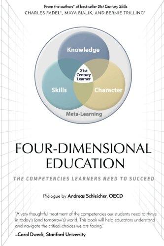 Four-Dimensional Education: The Competencies Learners Need to Succeed