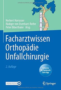 Facharztwissen Orthopädie Unfallchirurgie: Includes Digital Download