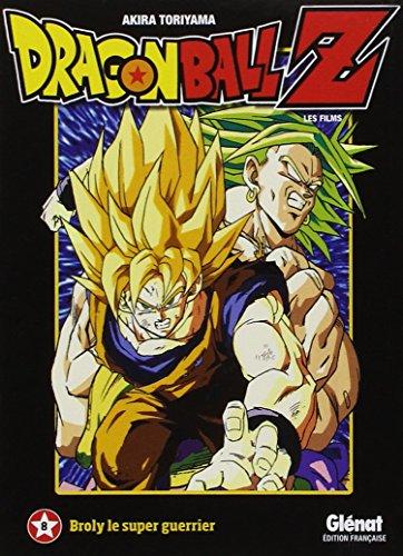 Dragon Ball Z : les films. Vol. 8. Broly le super guerrier