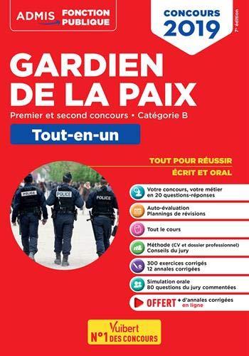 Concours gardien de la paix : premier et second concours, catégorie B : tout-en-un, concours 2019