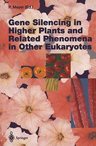 Gene Silencing in Higher Plants and Related Phenomena in Other Eukaryotes (Current Topics in Microbiology and Immunology, 197)