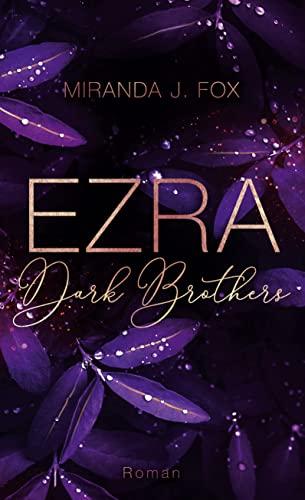 EZRA - Dark Brothers