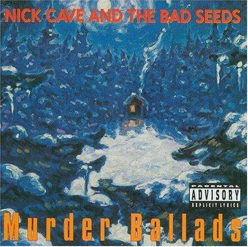 Murder Ballads [Explicit]