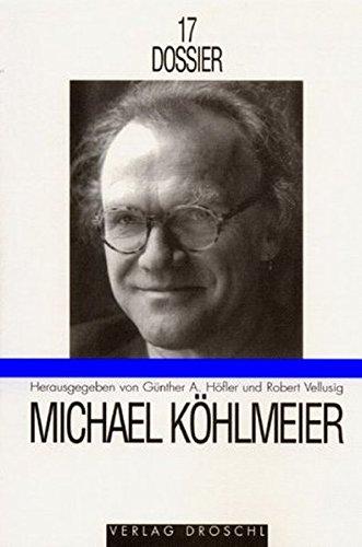 Michael Köhlmeier (Dossier)