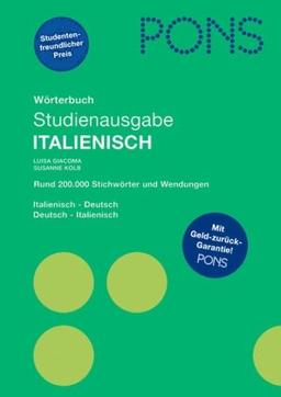 PONS Studienausgabe Italienisch: Italienisch-Deutsch/Deutsch-Italienisch. Rund 200.000 Stichwörter und Wendungen