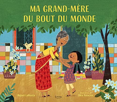 Ma grand-mère du bout du monde