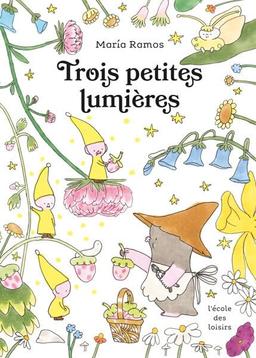 Trois petites lumières