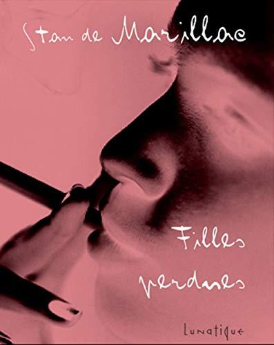 Filles perdues : petites histoires