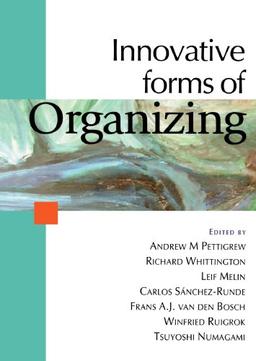 Innovative Forms Organizing: International Perspectives