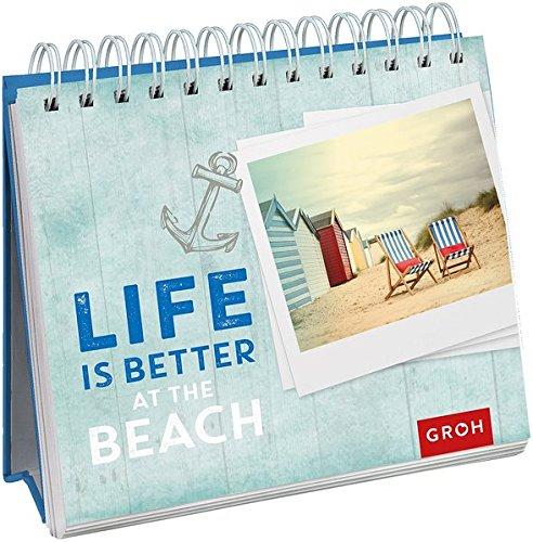 Life is better at the beach (Geschenkewelt Life is better at the beach)