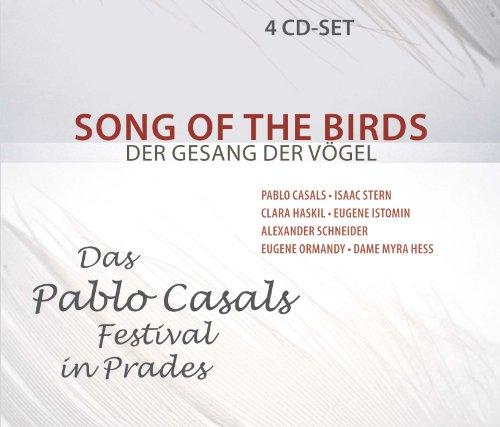 Der Gesang der Vögel / Das Pablo Casals Festival