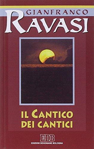 Il cantico dei cantici. Ciclo di conferenze (Milano, Centro culturale S. Fedele) (Conversazioni bibliche)